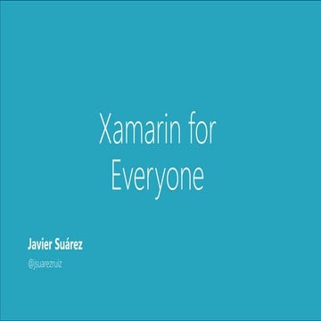 Xamarin for Everyone