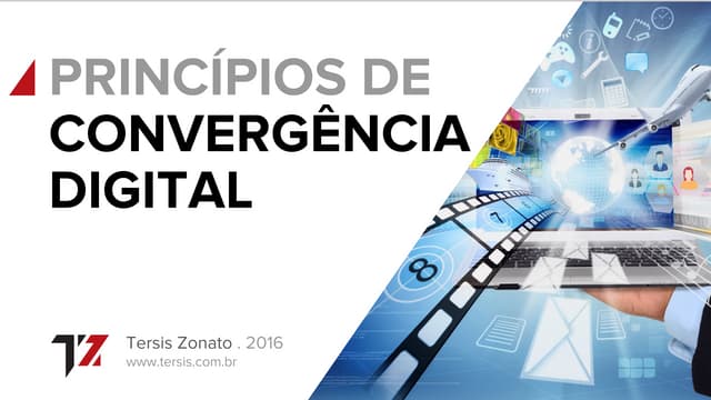 Princípios de convergência digital