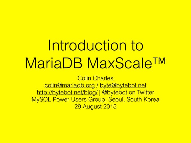 Introduction to MariaDB MaxScale