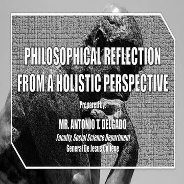 Philosophical Reflection from a Holistic Perspective