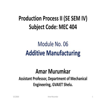 Additive Manufacturing