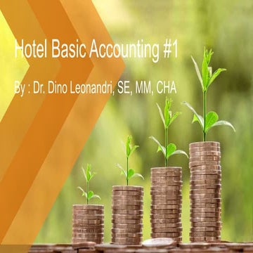 01. Hotel's Basic Accounting  by dino leonandri for Trisakti Tourism Institue...