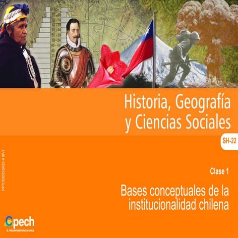 01-22 Bases conceptuales de la institucionalidad chilena.ppt