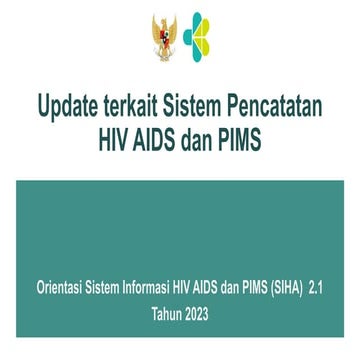 SISTEM_INFORMASI_HIV_AIDS_DAN_IMS_SIHA_E (1).pptx