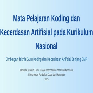 PPT MATERI KODING DAN KECERDASAN ARTIFISIAL UNTUK PEMBELAJARAN | PPTX