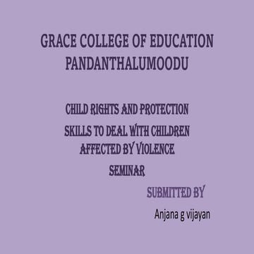 PPT for Violence against children- Child rights and protection | PPTX
