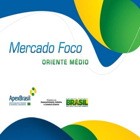 Apresentação - Mercado Foco Oriente Médio