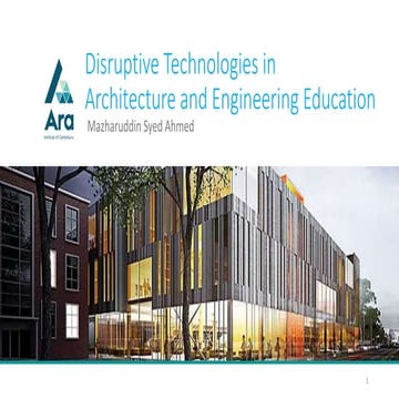 Disruptive Technologies for Architecture and Engineering Education