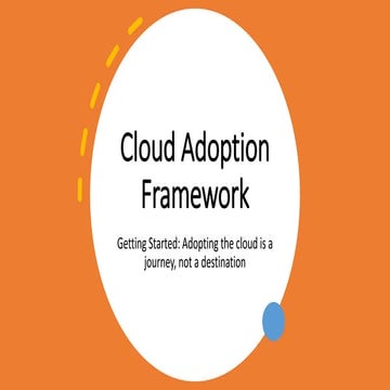 Cloud Adoption Framework Phase one-moving to the cloud
