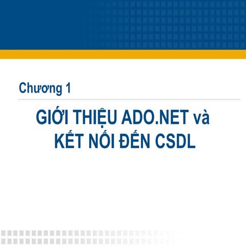 01 chuong1-gioithieuado-140404114504-phpapp01