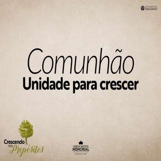 COMUNHÃO - Unidade para Crescer