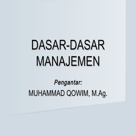 01 dasar teori manajemen