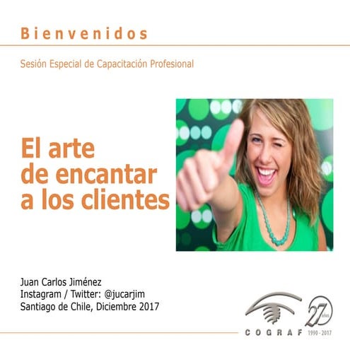 El arte de encantar a los clientes