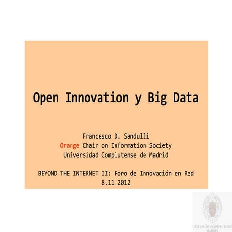 Foro de Innovación en Red. II Beyond Internet Barcelona. Ponencia 'Experienci...