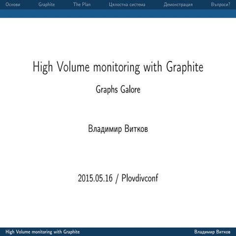 High Volume Monitoring with Graphite