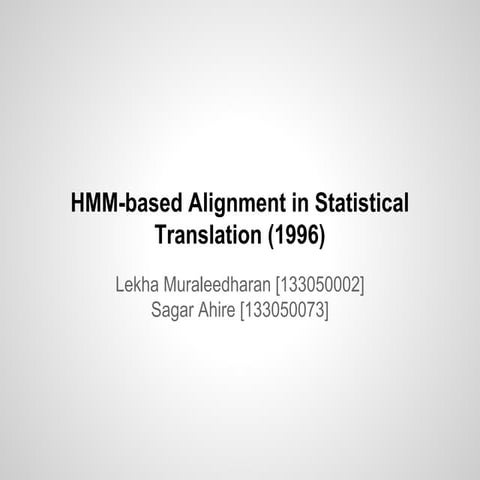 Paper Presentation: HMM-based Alignment