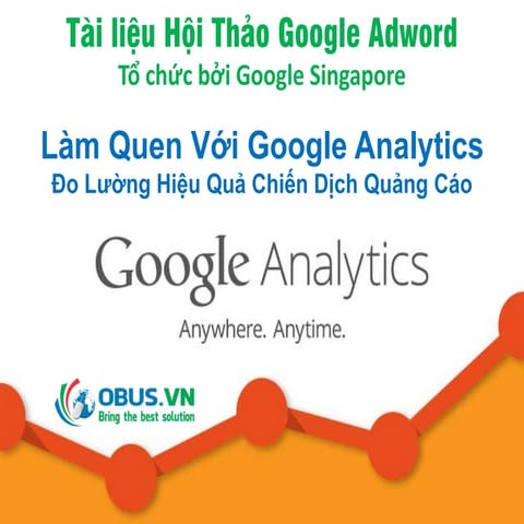 Hướng dẫn sử dụng công cụ đo lường Google analytics giúp đánh giá hiệu quả Ma...