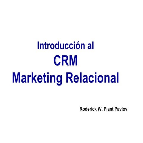 01  Introduccion Al  Marketing  Relacional 2946