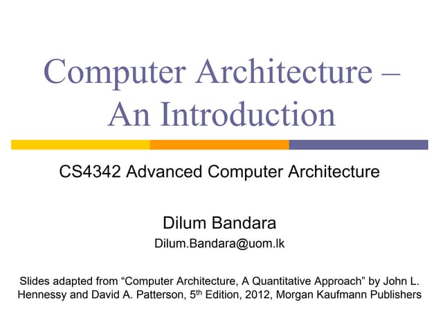 Advanced Computer Architecture – An Introduction
