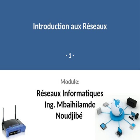 Initiation aux Reseaux Informatiques Cours 1.pdf