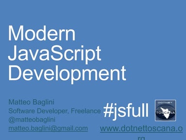 Modern JavaScript Development @ DotNetToscana