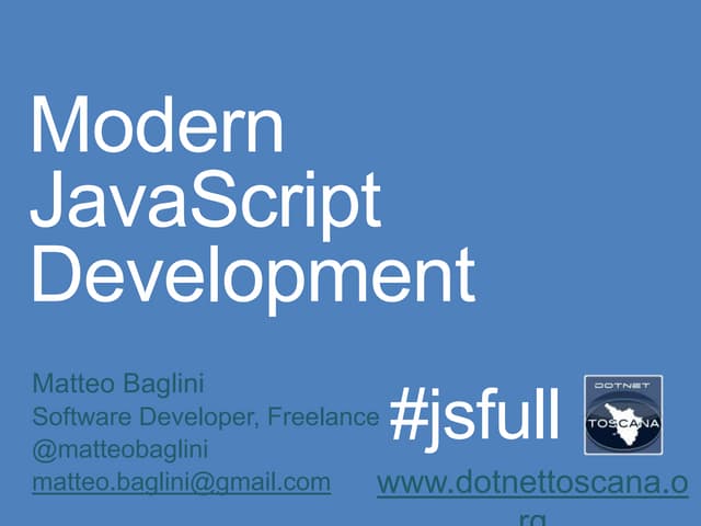 Modern JavaScript Development @ DotNetToscana