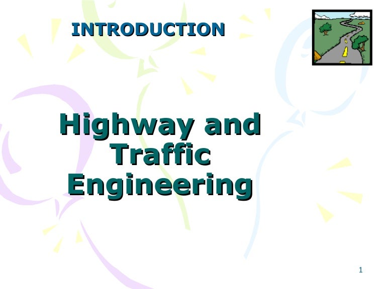 Highway And traffic Engineering