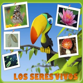 Los seres vivos