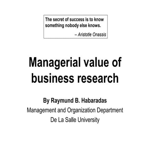 Managerial value of business research