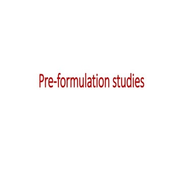 Preformulation studies
