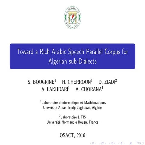 P01- Toward a rich Arabic Speech Parallel Corpus for Algerian sub-Dialects 