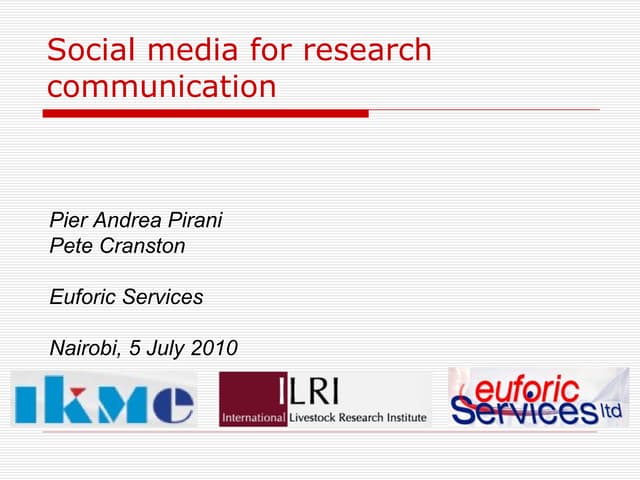 Social Media for Research Communications - Research Communication Workshop