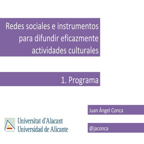 Redes sociales para difundir actividades culturales - Sede UA Villena
