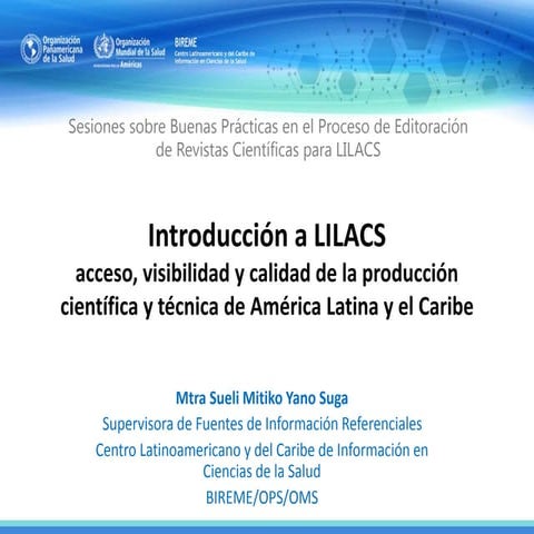 (01/09) Buenas Prácticas Proceso Editorial LILACS 2019 - INDIZACIÓN LILACS