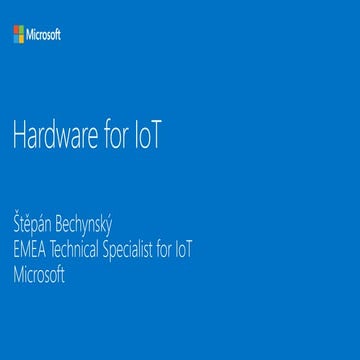 Štěpán Bechynský: Hardware pro IoT projekty nejen pro hobby, ale i pro průmysl
