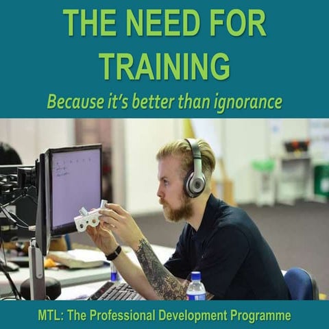 The Need for Training | PPTX