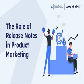 01-The Role of Release Notes in Product Marketing.pptx