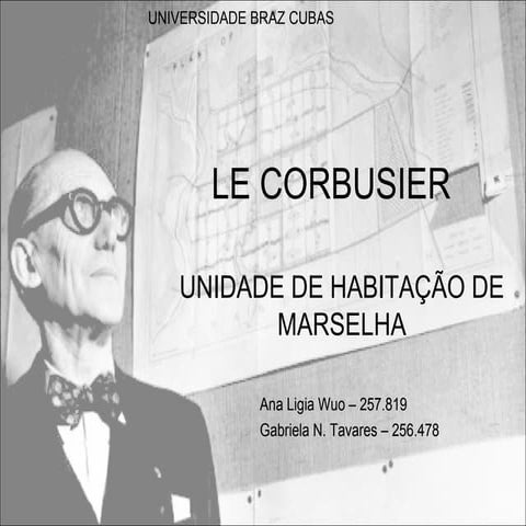 01:. Unidade de Habitação de Marselha