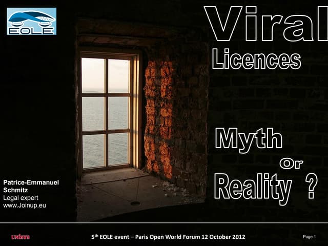 EOLE / OWF 12 - Viral licences – myth or reality - patrice-emmanuel schmitz (...
