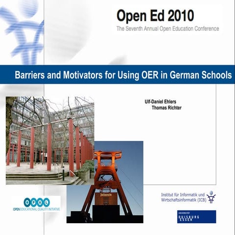 Barriers and Motivators for Using Open educational resources in German Schools