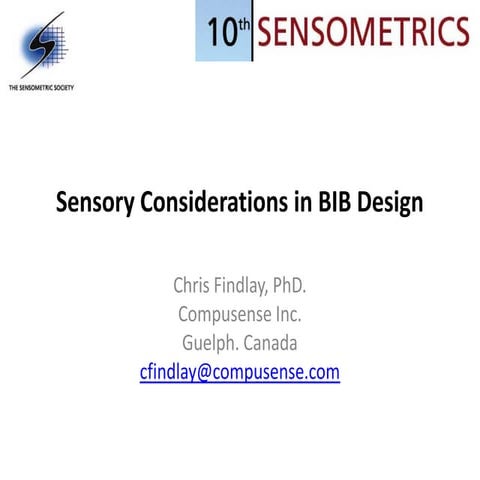 Sensory Considerations in BIB Design