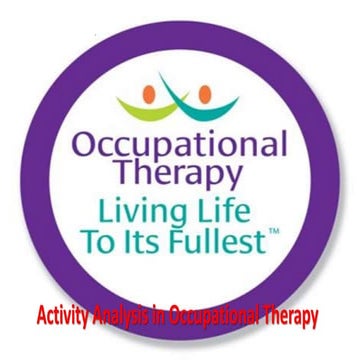 Activity Analysis in Occupational Therapy