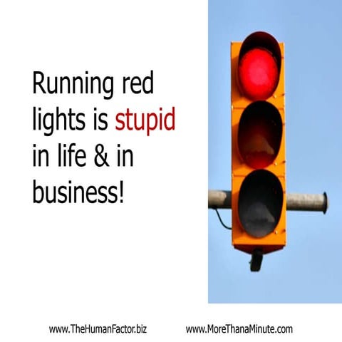Stop running red lights