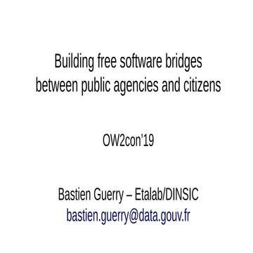 DINSIC Keynote presentation at OW2con'19, June 12-13, Paris. 