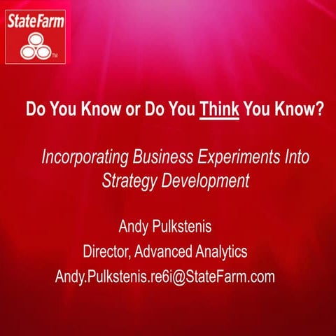 State Farm presentation at the Chief Analytics Officer Forum East Coast USA (...