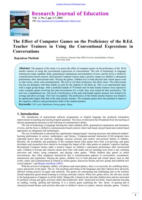 The Effect of Computer Games on the Proficiency of the B.Ed. Teacher Trainees...
