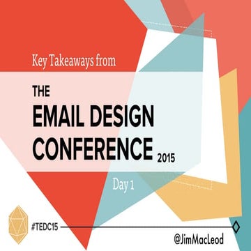 22 Key Takeaways from The Email Design Conference