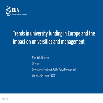 Trends in university funding in Europe and the impact on universities and man...