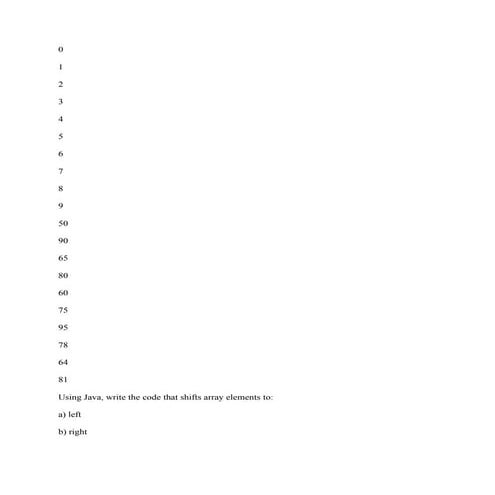 0 1 2 3 4 5 6 7 8 9 50 90 65 80 60 75 95 78 64 81 Using Java- write.pdf