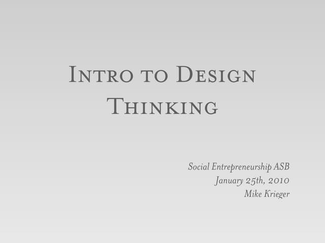Intro to Design Thinking